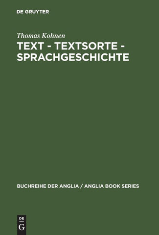 Text – Textsorte – Sprachgeschichte