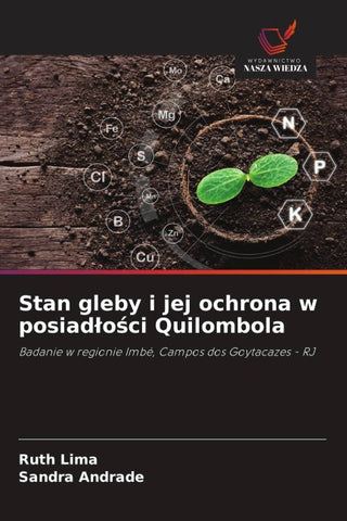 Stan gleby i jej ochrona w posiad¿o¿ci Quilombola