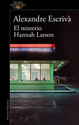 El Misterio Hannah Larson / The Mystery of Hannah Larson