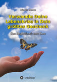 Verwandle Deine Lebenskrise in Dein größtes Geschenk