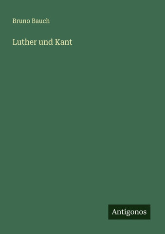 Luther und Kant