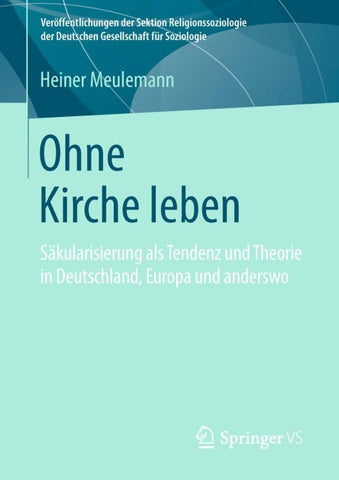 Ohne Kirche leben