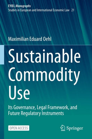 Sustainable Commodity Use