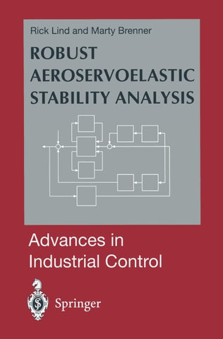 Robust Aeroservoelastic Stability Analysis
