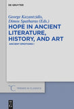 Hope in Ancient Literature, History, and Art