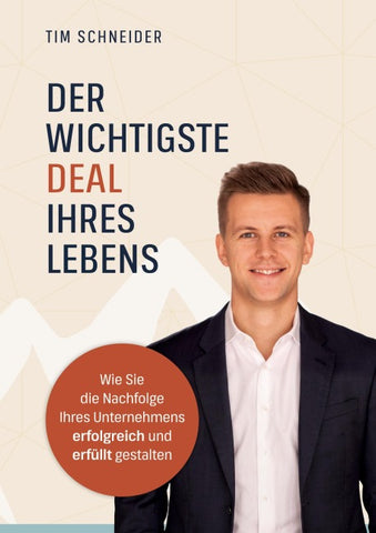 Der wichtigste Deal Ihres Lebens