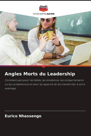 Angles Morts du Leadership