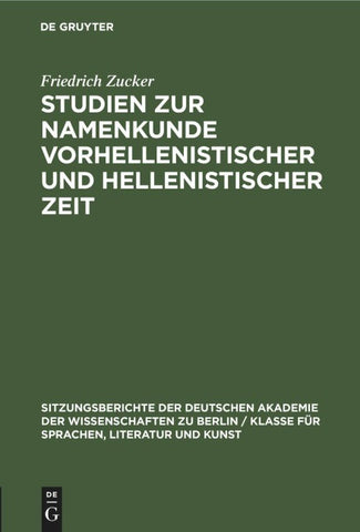 Studien zur Namenkunde vorhellenistischer und hellenistischer Zeit