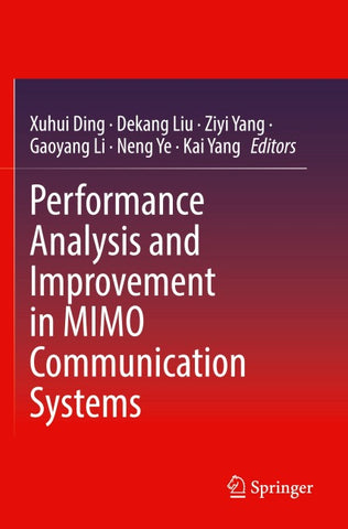 Performance Analysis and Improvement in MIMO Communication Systems