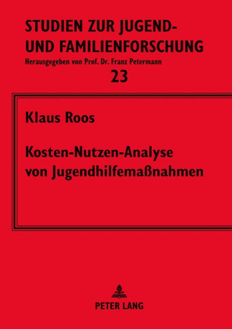 Kosten-Nutzen-Analyse von Jugendhilfemaßnahmen