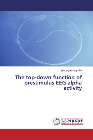 The top-down function of prestimulus EEG alpha activity
