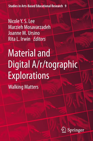 Material and Digital A/r/tographic Explorations