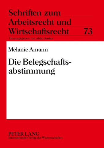 Die Belegschaftsabstimmung