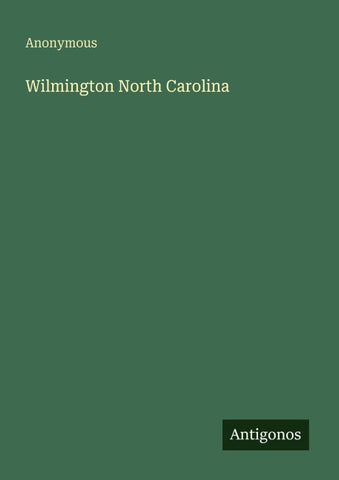 Wilmington North Carolina