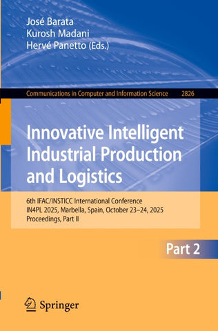Innovative Intelligent Industrial Production and Logistics