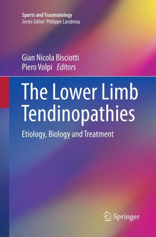 The Lower Limb Tendinopathies