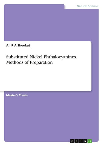Substituted Nickel Phthalocyanines. Methods of Preparation
