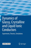 Dynamics of Glassy, Crystalline and Liquid Ionic Conductors