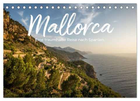 Mallorca - Eine traumhafte Reise nach Spanien. (Tischkalender 2027 DIN A5 quer), CALVENDO Monatskalender
