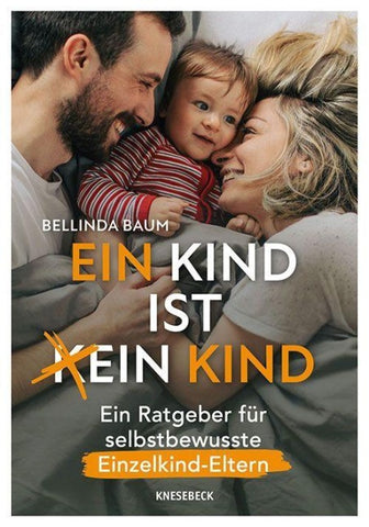 Ein Kind ist ein Kind