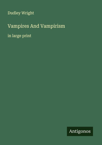 Vampires And Vampirism