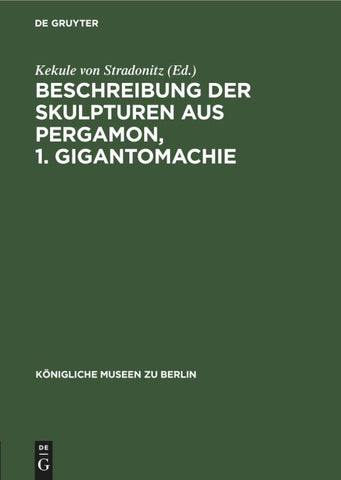 Beschreibung der Skulpturen aus Pergamon, 1. Gigantomachie