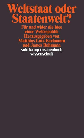 Weltstaat oder Staatenwelt?