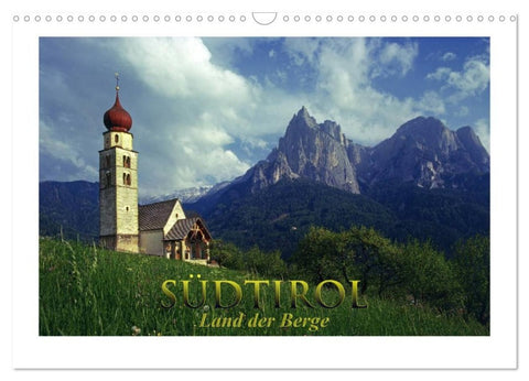 SÜDTIROL - Land der Berge (Wandkalender 2027 DIN A3 quer), CALVENDO Monatskalender