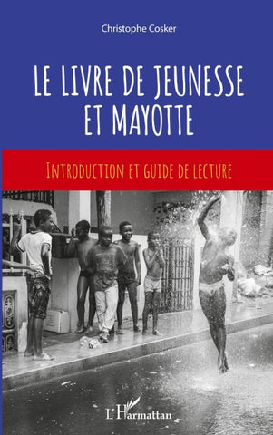 Le livre de jeunesse et Mayotte