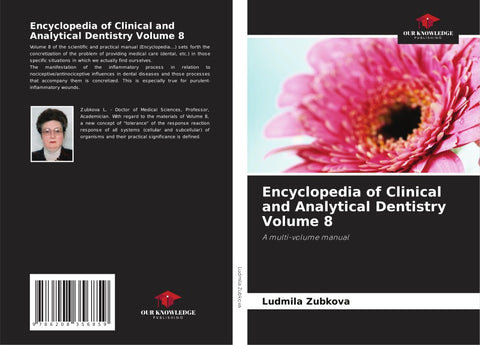 Encyclopedia of Clinical and Analytical Dentistry Volume 8