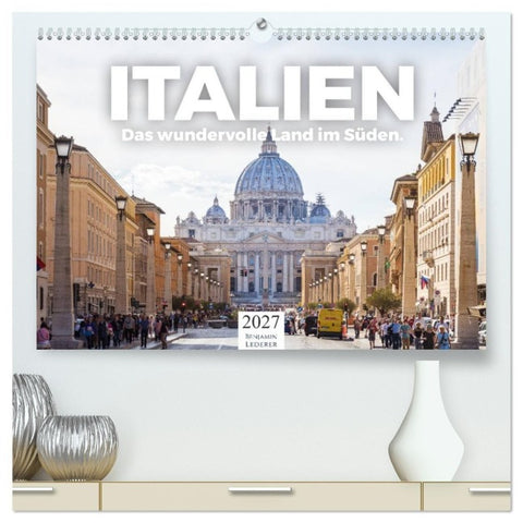 Italien - Das wundervolle Land im Süden. (hochwertiger Premium Wandkalender 2027 DIN A2 quer), Kunstdruck in Hochglanz