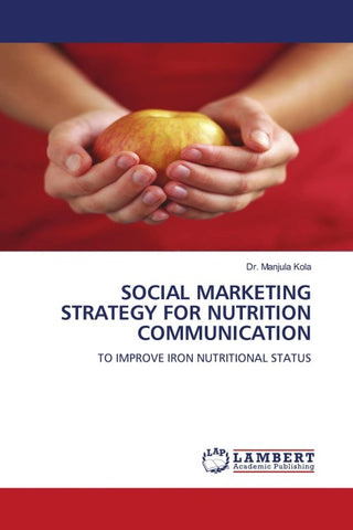 SOCIAL MARKETING STRATEGY FOR NUTRITION COMMUNICATION