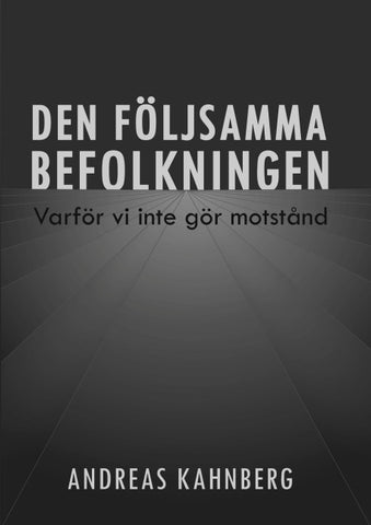 Den följsamma befolkningen