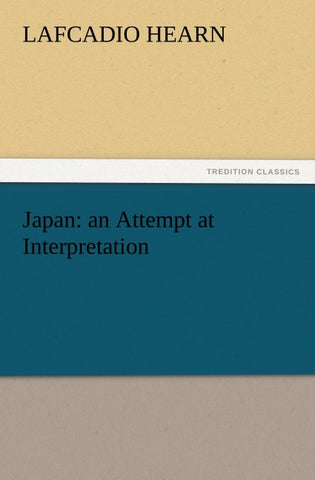 Japan: an Attempt at Interpretation