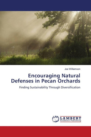 Encouraging Natural Defenses in Pecan Orchards