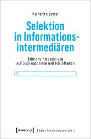 Selektion in Informationsintermediären