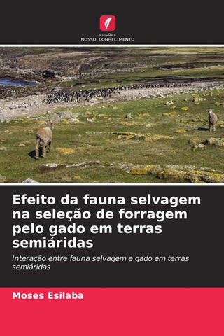 Efeito da fauna selvagem na seleção de forragem pelo gado em terras semiáridas