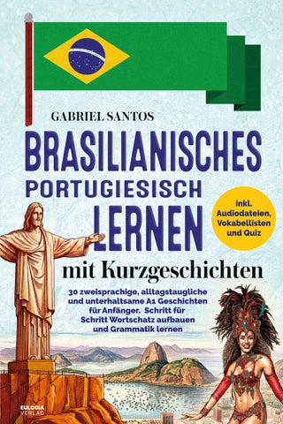 Brasilianisches Portugiesisch lernen mit Kurzgeschichten