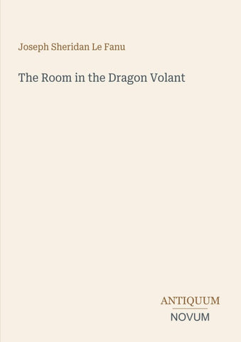 The Room in the Dragon Volant