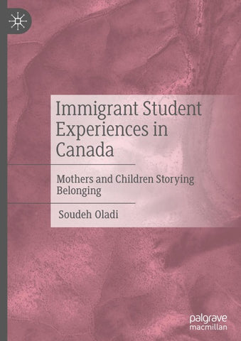 Immigrant Student Experiences in Canada