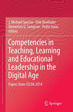 Competencies in Teaching, Learning and Educational Leadership in the Digital Age