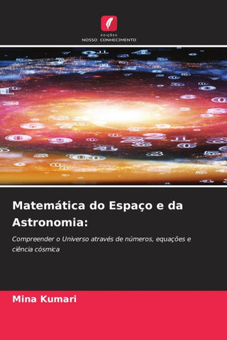 Matemática do Espaço e da Astronomia:
