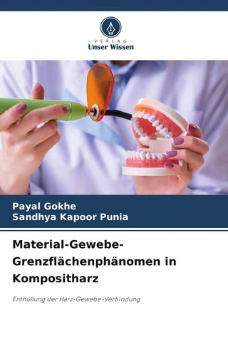 Material-Gewebe-Grenzflächenphänomen in Kompositharz