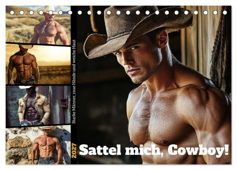 Sattel mich, Cowboy! (Tischkalender 2027 DIN A5 quer), CALVENDO Monatskalender