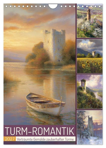 Turm-Romantik (Wandkalender 2027 DIN A4 hoch), CALVENDO Monatskalender