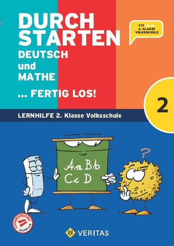 Durchstarten. Deutsch und Mathe... fertig los! 2. Klasse Volksschule