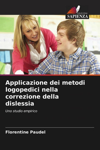 Applicazione dei metodi logopedici nella correzione della dislessia
