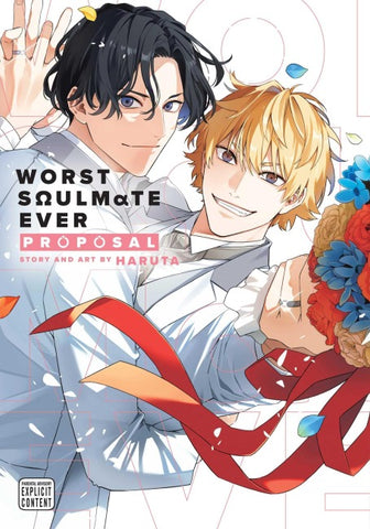 Worst Soulmate Ever: Proposal
