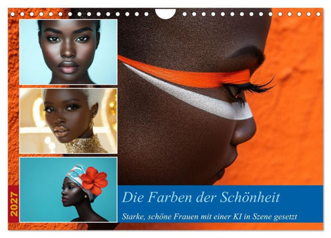 Die Farben der Schönheit (Wandkalender 2027 DIN A4 quer), CALVENDO Monatskalender