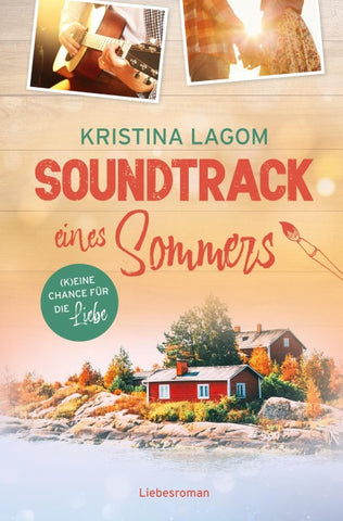 Soundtrack eines Sommers – (K)eine Chance für die Liebe
